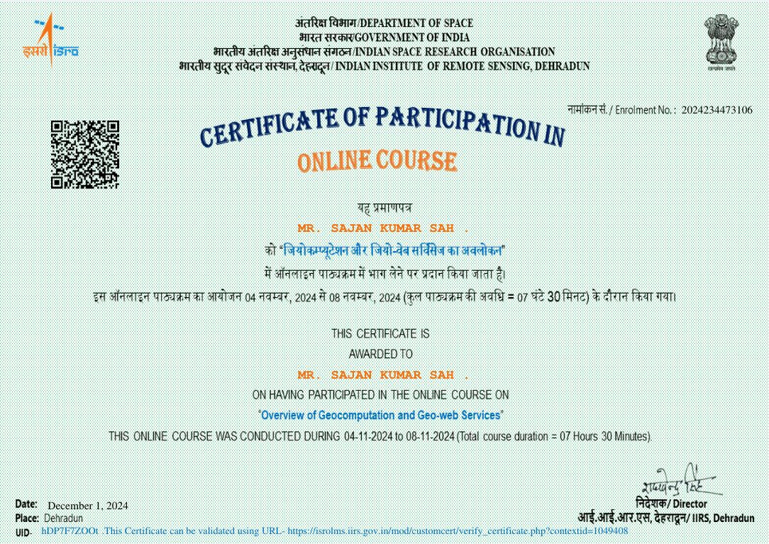 ISRO Geocomputation and Geo-web Services Certificate - Sajan Sah
